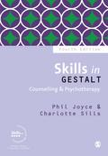 Skills in Gestalt Counselling & Psychotherapy