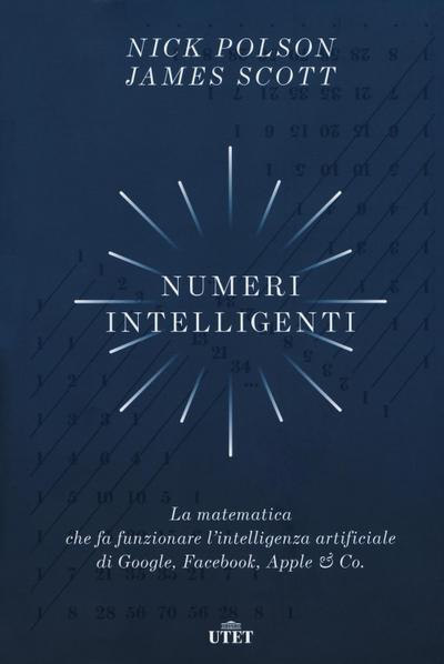 Polson, N: Numeri intelligenti. La matematica che fa funzion