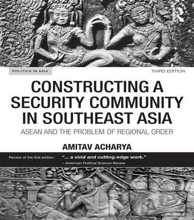 Constructing a Security Community in Southeast Asia