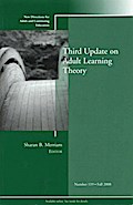 Third Update on Adult Learning Theory