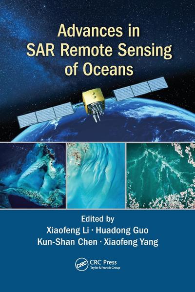 Advances in SAR Remote Sensing of Oceans