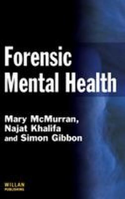 Forensic Mental Health