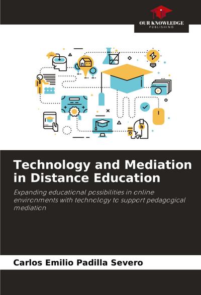 Technology and Mediation in Distance Education