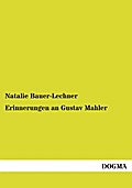 Erinnerungen an Gustav Mahler