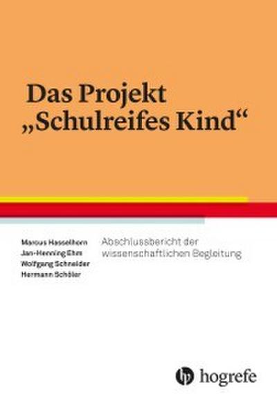 Das Projekt "Schulreifes Kind"
