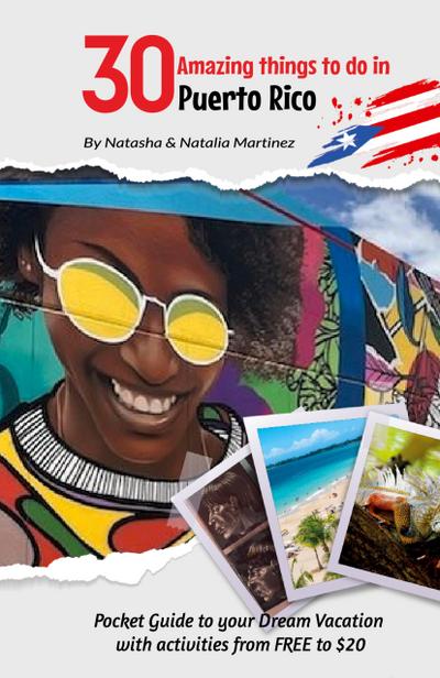 30 Amazing things to do in Puerto Rico