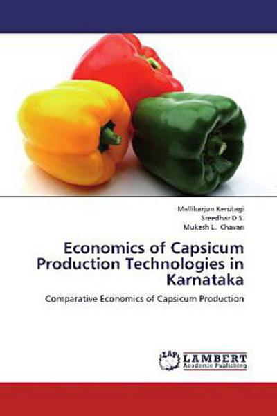 Economics of Capsicum Production Technologies in Karnataka