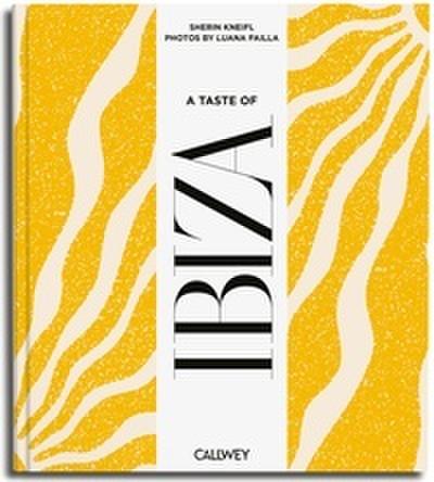 A Taste of Ibiza