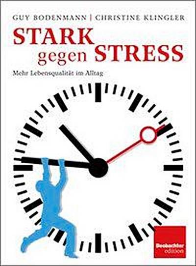 Bodenmann, G: Stark gegen Stress