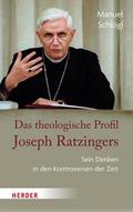 Das theologische Profil Joseph Ratzingers