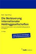 Die Besteuerung internationaler Holdinggesellschaften