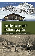 Felsig, karg und hoffnungsgrün