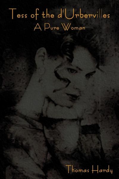 Tess of the D’Urbervilles