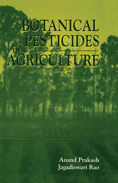 Botanical Pesticides in Agriculture