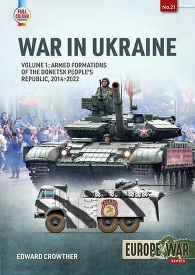 War in Ukraine - Volume 1