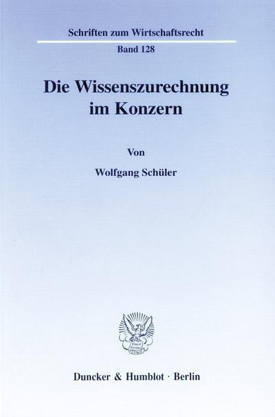 Die Wissenszurechnung im Konzern