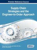 Supply Chain Strategies and the Engineer-to-Order Approach
