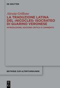 La traduzione latina del ‹Nicocles› isocrateo di Guarino Veronese
