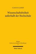 Wissenschaftsfreiheit außerhalb der Hochschule
