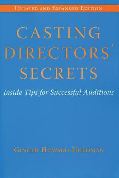 Casting Directors’ Secrets