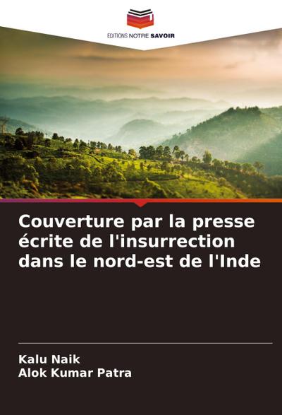 Couverture par la presse écrite de l’insurrection dans le nord-est de l’Inde