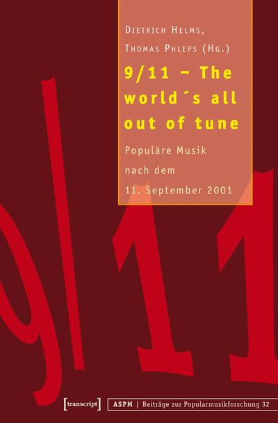 9/11 - The world’s all out of tune