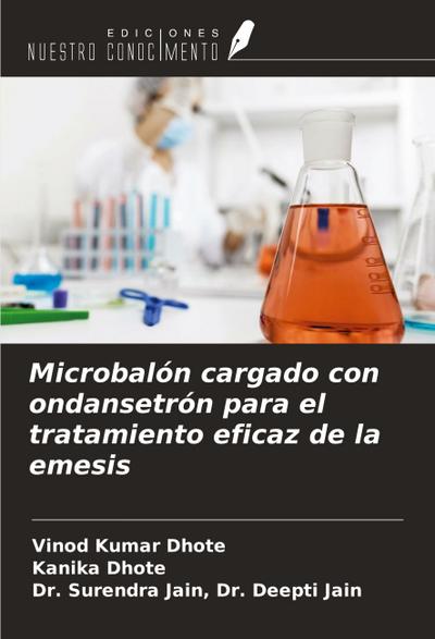 Microbalón cargado con ondansetrón para el tratamiento eficaz de la emesis