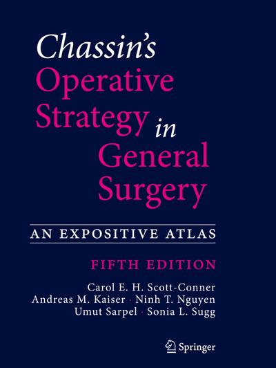 Chassin’s Operative Strategy in General Surgery