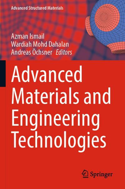 Advanced Materials and Engineering Technologies