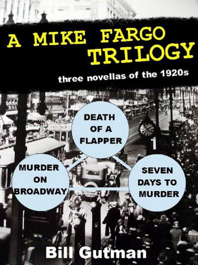 A Mike Fargo Trilogy (The Mike Fargo Mysteries, #5)