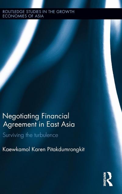 Negotiating Financial Agreement in East Asia
