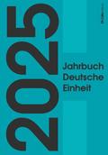 Jahrbuch Deutsche Einheit 2025
