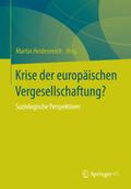 Krise der europäischen Vergesellschaftung?
