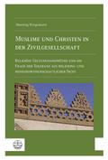 Muslime und Christen in der Zivilgesellschaft