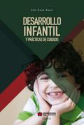 Desarrollo infantil y prácticas del cuidado