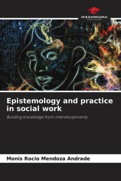 Epistemology and practice in social work