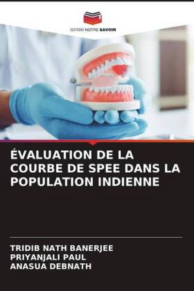 ÉVALUATION DE LA COURBE DE SPEE DANS LA POPULATION INDIENNE