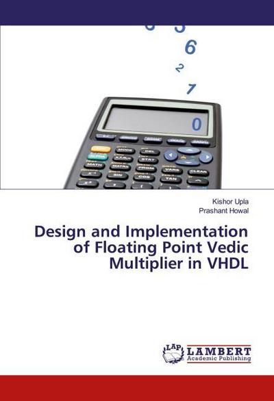 Design and Implementation of Floating Point Vedic Multiplier in VHDL