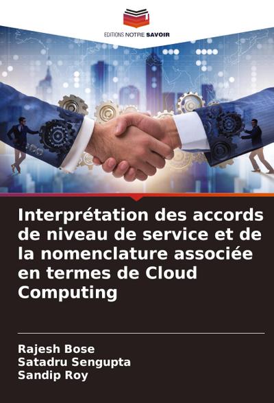 Interprétation des accords de niveau de service et de la nomenclature associée en termes de Cloud Computing