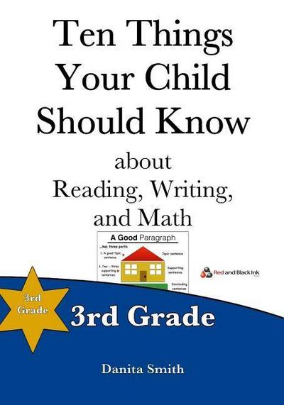 Ten Things Your Child Should Know: 3rd Grade