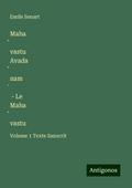 Maha¿vastu Avada¿nam¿ - Le Maha¿vastu