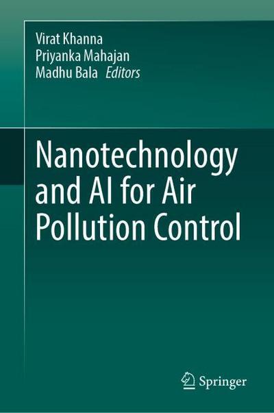 Nanotechnology and AI for Air Pollution Control