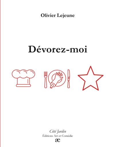 Dévorez-moi