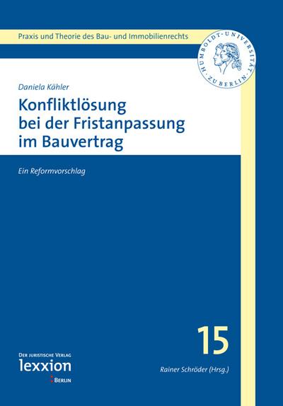 Konfliktlösung bei der Fristenanpassung von Bauvorhaben im Bauvertrag