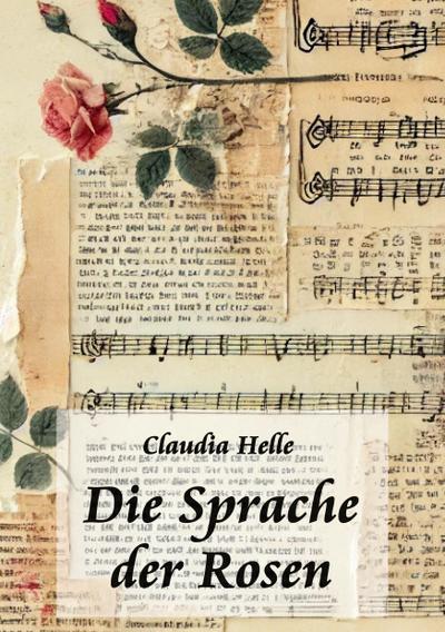 Die Sprache der Rosen