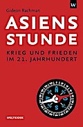 Asiens Stunde