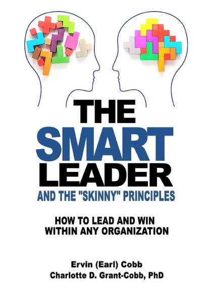THE SMART LEADER AND THE SKINNY PRINCIPLES
