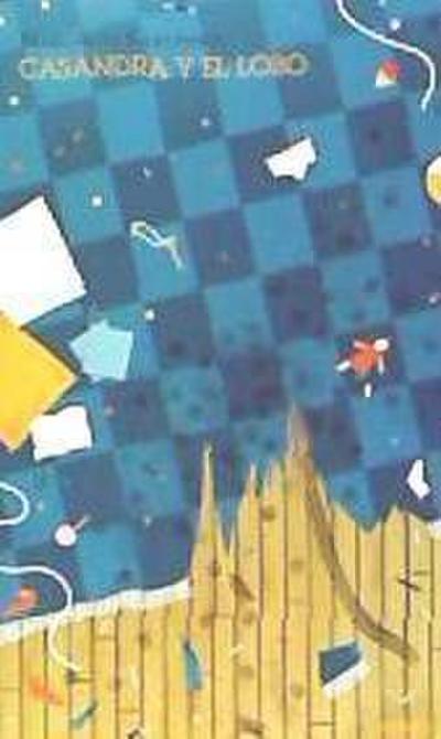 Casandra y el lobo
