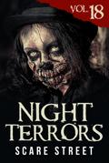 Night Terrors Vol. 18
