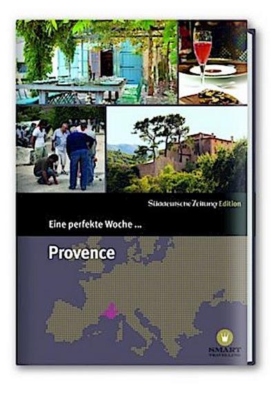 Eine perfekte Woche... in der Provence